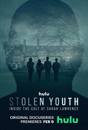 Stolen Youth Inside the Cult at Sarah Lawrence