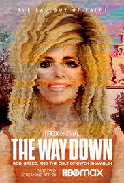 The Way Down - God Greed and the Cult of Gwen Shamblin