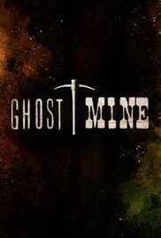 Ghost Mine