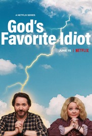 Gods Favorite Idiot